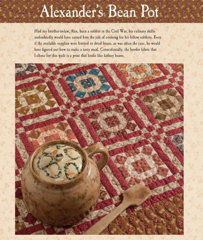 Civil War Legacies: Quilt Patterns for Reproduction Fabrics